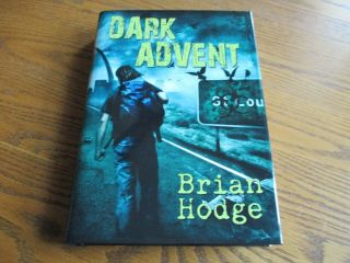 Brian Hodge " Dark Advent ",  Cemetery Dance,  Signed,