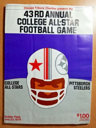 1976 College All Stars V Pittsburgh Steelers Football Program - Last Year