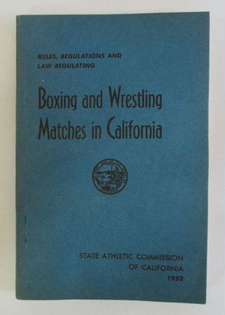 1952 Boxing Wrestling California Rules Regulation Book State Athletic Commission