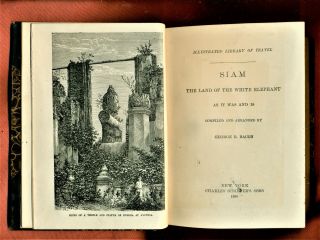 1885 - Siam: Land Of The White Elephant - George Bacon - Victorian Travel -