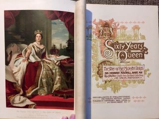 1897 Sixty Years A Queen: The Story Of Queen Victoria 
