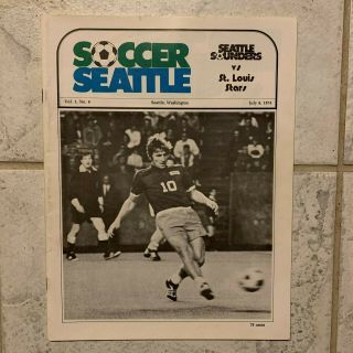 1974 Nasl Soccer Program Seattle Sounders 6th Home Game Vs St.  Louis Stars July6
