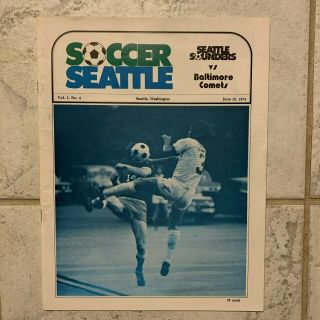 1974 Nasl Soccer Program Seattle Sounders 4th Home Game Vs Baltimore Comets