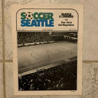 1974 Nasl Soccer Program Seattle Sounders 2nd Home Game Vs San Jose Earthquakes