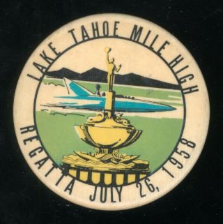 1958 Lake Tahoe Mile High Hydroplane Regatta Boat Racing Race Speed Power