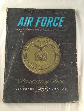 Us Military Department Of The Air Force August 1958 Almanac Anniversary Issue