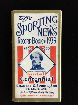 The Sporting News Record Book For 1939 Abner Doubleday Baseball Centennial