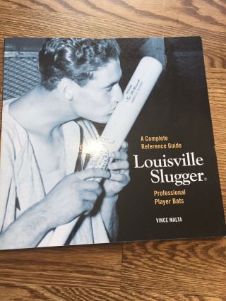 A Complete Reference Guide Louisville Slugger Professional Player By Vince Malta