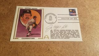 1987 Catfish Hunter Cooperstown Induction Day Cover Signed Signature