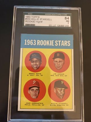 1963 Topps Willie Stargell Rookie 553.  Sgc 84 Nm 7
