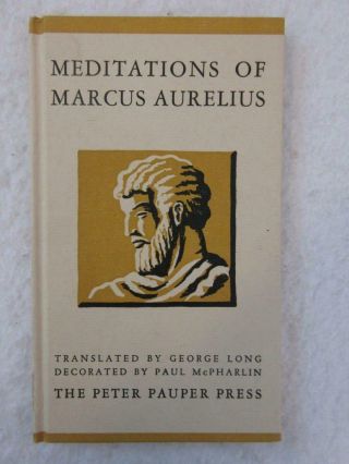 Meditations Of Marcus Aurelius George Long Paul Mcpharlin Peter Pauper Press