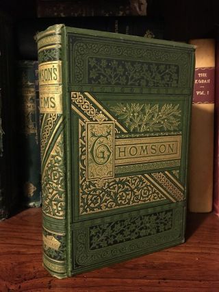 C1880 The Poetical Of James Thomson Victorian Binding Gilt Illustrated