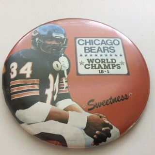 1985 Chicago Bears World Champs Button 3 1/2 " Walter Payton Sweetness
