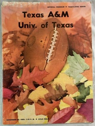 Nov 24 1955 College Football Program Texas A&m Vs University Of Texas Kyle Field