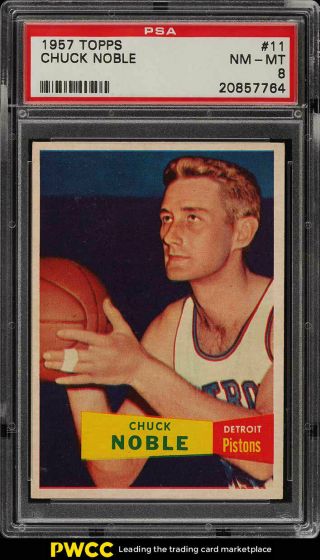 1957 Topps Basketball Setbreak Chuck Noble 11 Psa 8 Nm - Mt (pwcc)