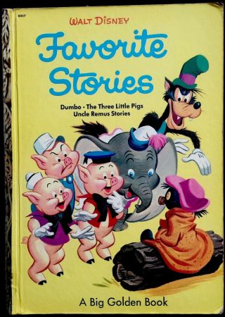 Disney’s Favorite Stories Uncle Remus 3 Pigs 1950’s Children’s Big Golden Book