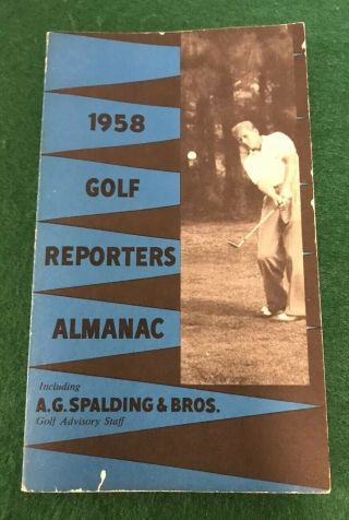 1958 Vintage Golf Reporters Almanac Book A.  G.  Spalding & Bros
