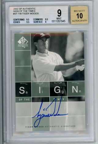 2002 Tiger Woods Sp Authentic Sign Of The Times Bgs 9 W/ 9.  5,  9.  5,  9.  5,  8 And