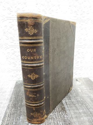 1877 Our Country A Household History Vol.  2,  By Beson J.  Lossing,  Ll.  D.  12 Engra