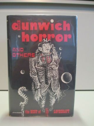 H.  P.  Lovecraft The Dunwich Horror & Others 1st Ed 4th Prt Arkham House 1963