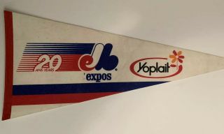 Vintage 1980’s Montreal Expo’s 20th Yoplait 27 " Mlb Baseball Pennant Flag Rare