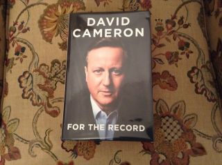 Signed 1st Uk Edition For The Record - David Cameron Hb 2019