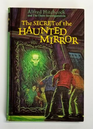 Alfred Hitchcock & The Three Investigators The Secret Of The Haunted Mirror 1st