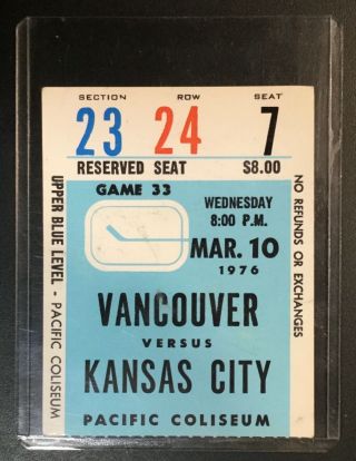 Vancouver Canucks Vs Kansas City March 10 1976.  Ticket Stub Nhl
