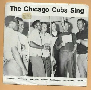 The Chicago Cubs Sing 45 Rpm Record 1969 Ron Santo Billy Williams Don Kessinger,