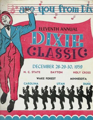 Eleventh Annual Dixie Classic Basketball Tournament,  December 28 - 30,  1959