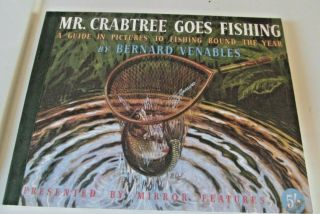Mr Crabtree Goes Fishing By Bernard Venables 50th Anniversary Edition 2000