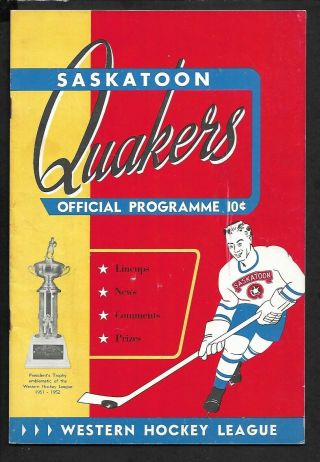 Program: 1951 - 52 Whl Hockey: Victoria Cougars At Saskatoon Quakers,  Game 11