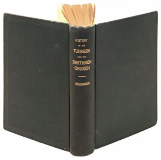 1901 Ed.  : History Of The Tunkers & The Brethren Church By H.  R.  Holsinger