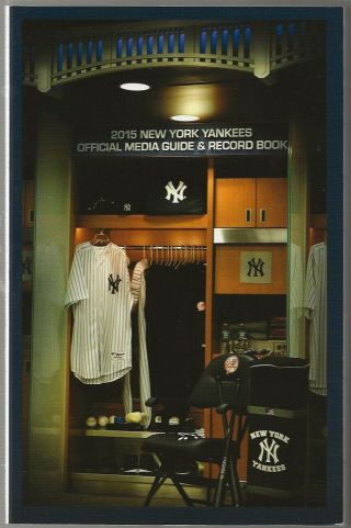 2015 York Yankees Baseball Media Guide