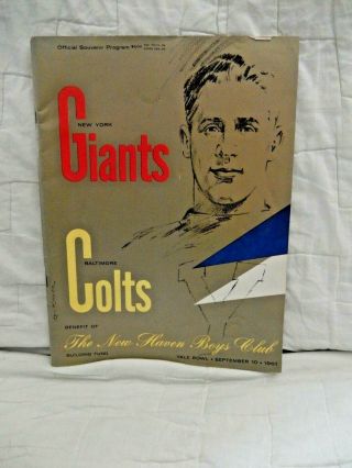York Giants Vs Baltimore Colts Official Program - Yale Bowl Sept.  10,  1961