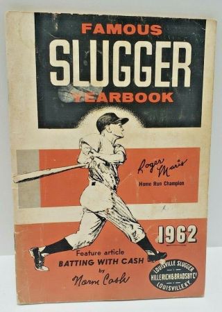 1962 Famous Slugger Yearbook Roger Maris On Cover
