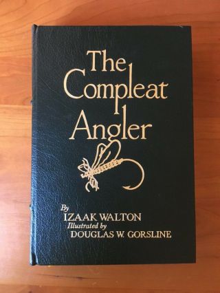 The Compleat Angler Izaak Walton Easton Press Leather Bound Collector 
