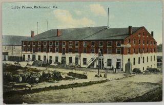 Postcard Libby Prison Richmond Va / 1913 283010