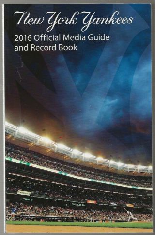 2016 York Yankees Baseball Media Guide