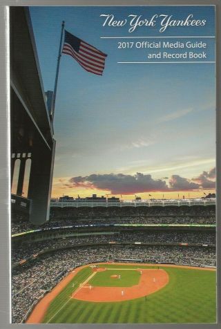 2017 York Yankees Baseball Media Guide