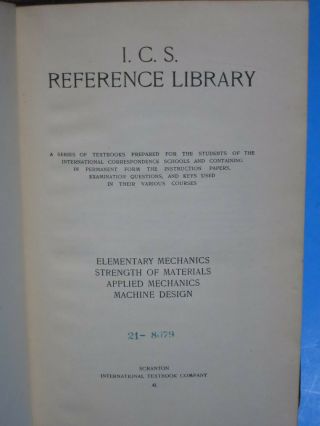 1905 I.  C.  S.  REFERENCE LIBRARY MECHANICS STRENGTH OF MATERIALS MACHINE DESIGN 3