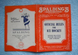 1926 Spalding’s Athletic Library - Auxiliary Series Official Rules for Ice Hockey 3