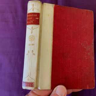 Pocet Size: Poetical Of John Milton - " Paradise Lost ".  C.  1885 Binding