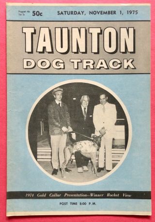 1975 Taunton Greyhound Program Gold Collar Stake With Write Up On Flashy Sir