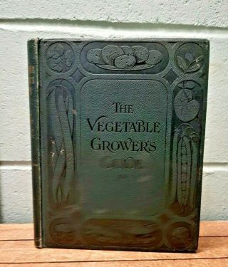 C1900 The Vegetable Grower 