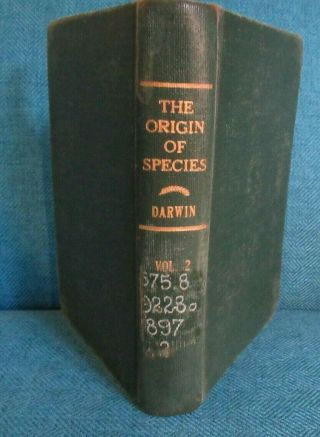 1897 Book Titled The Origin Of The Species By Charles Darwin Volume Ii