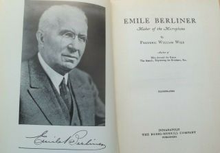 EMILE BERLINER Maker of the Microphone 1926 1st Ed BELL TELEPHONE GRAMOPHONE 2