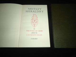 Motley Heraldry By The Fool Of Arms Ed.  C W Scott - Giles Signed Limited Edition