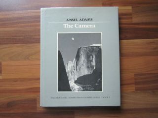 Ansel Adams - The Camera - Photography Series Book 1 - Hardback 1980