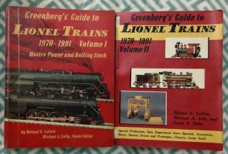 2 Greenburg’s Guide To Lionel Trains 1970 - 1991 Vol I & Ii Set Roland Lavoie